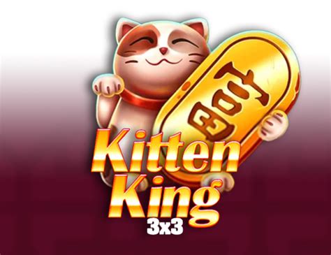 Kitten King 3x3 Bodog